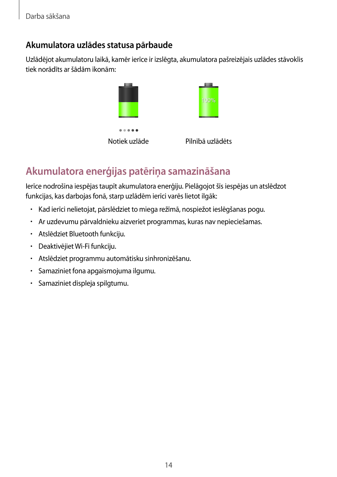Samsung SM-T360NNGASEB manual Akumulatora enerģijas patēriņa samazināšana, Akumulatora uzlādes statusa pārbaude 