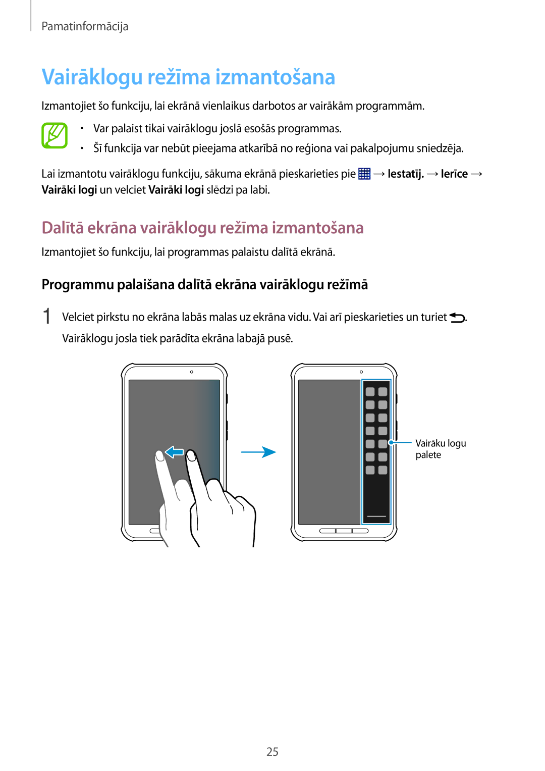 Samsung SM-T360NNGASEB manual Vairāklogu režīma izmantošana, Dalītā ekrāna vairāklogu režīma izmantošana 