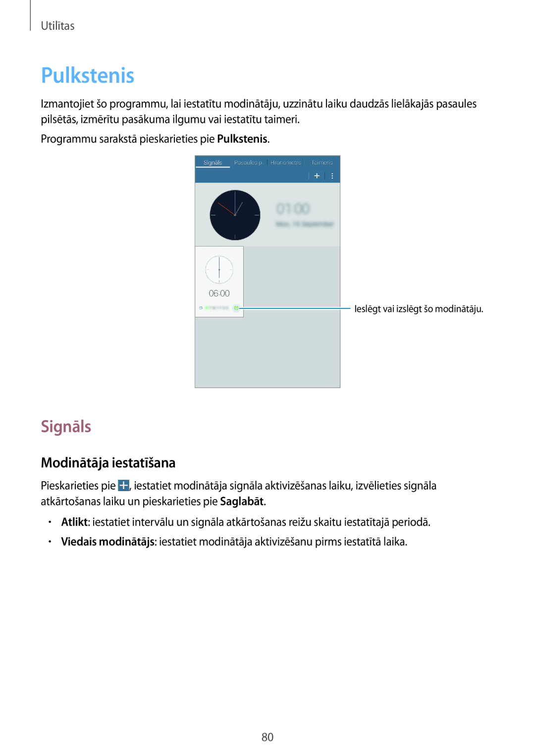 Samsung SM-T360NNGASEB manual Pulkstenis, Signāls, Modinātāja iestatīšana 