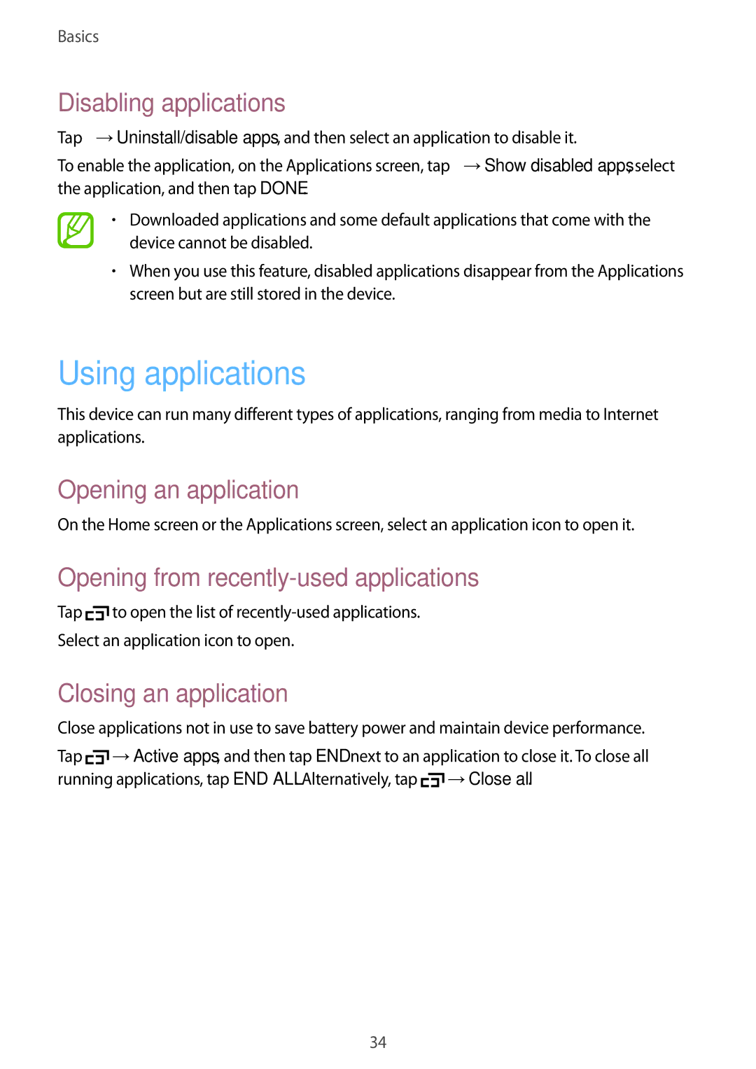 Samsung SM-T360NNGASEB manual Using applications, Disabling applications, Opening an application, Closing an application 