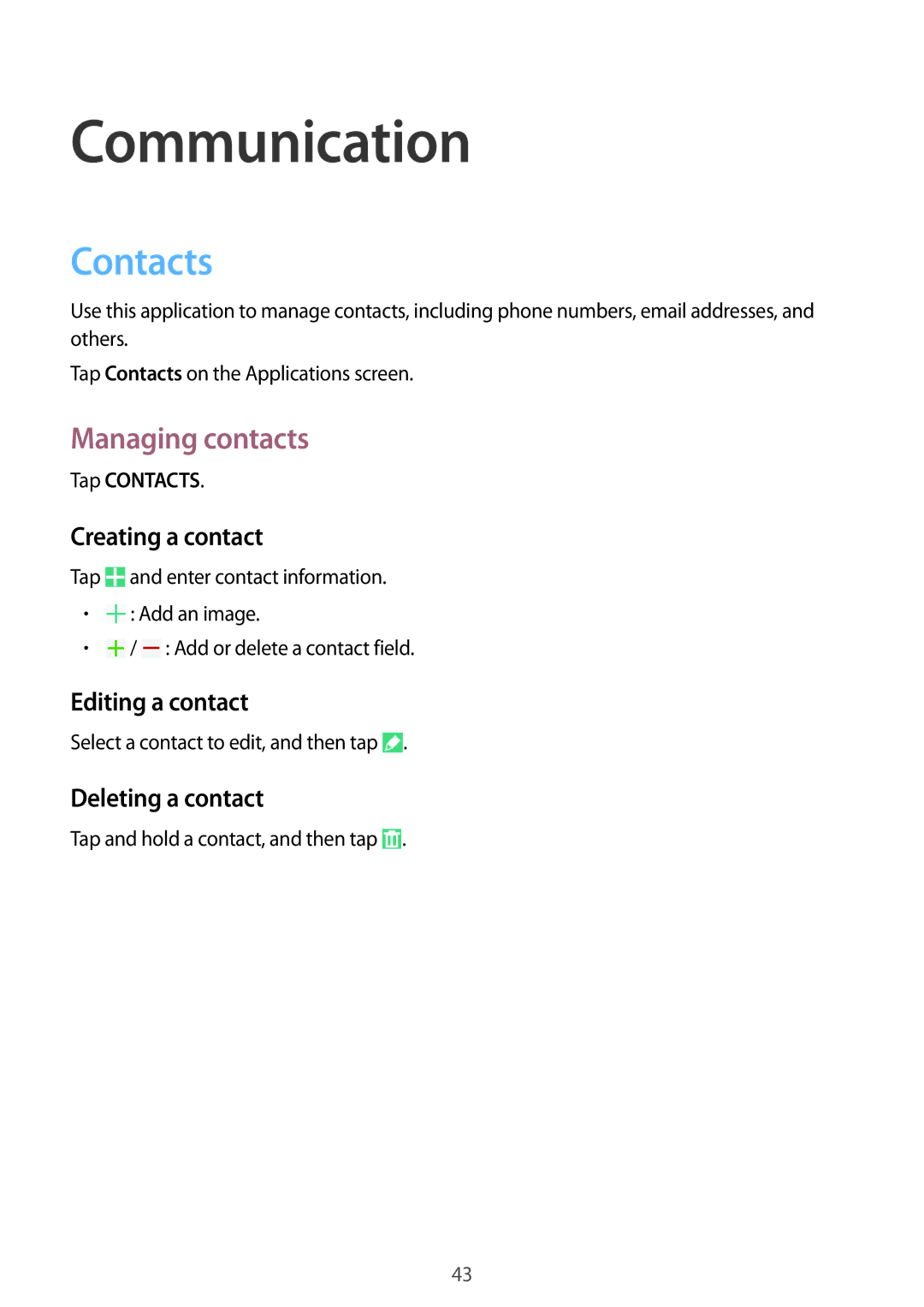 Samsung SM-T360NNGASEB, SM-T360NNGAXEF, SM-T360NNGAITV, SM-T360NNGAPHE manual Communication, Contacts, Managing contacts 