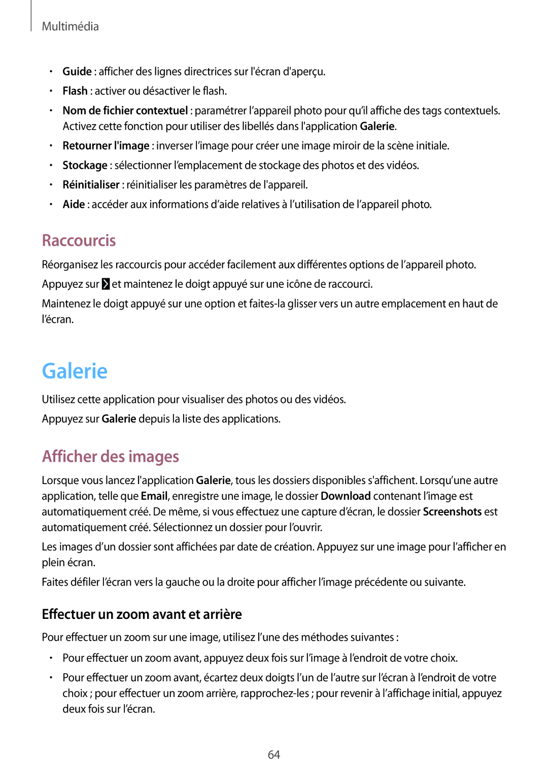 Samsung SM-T360NNGAXEF manual Galerie, Raccourcis, Afficher des images, Effectuer un zoom avant et arrière 