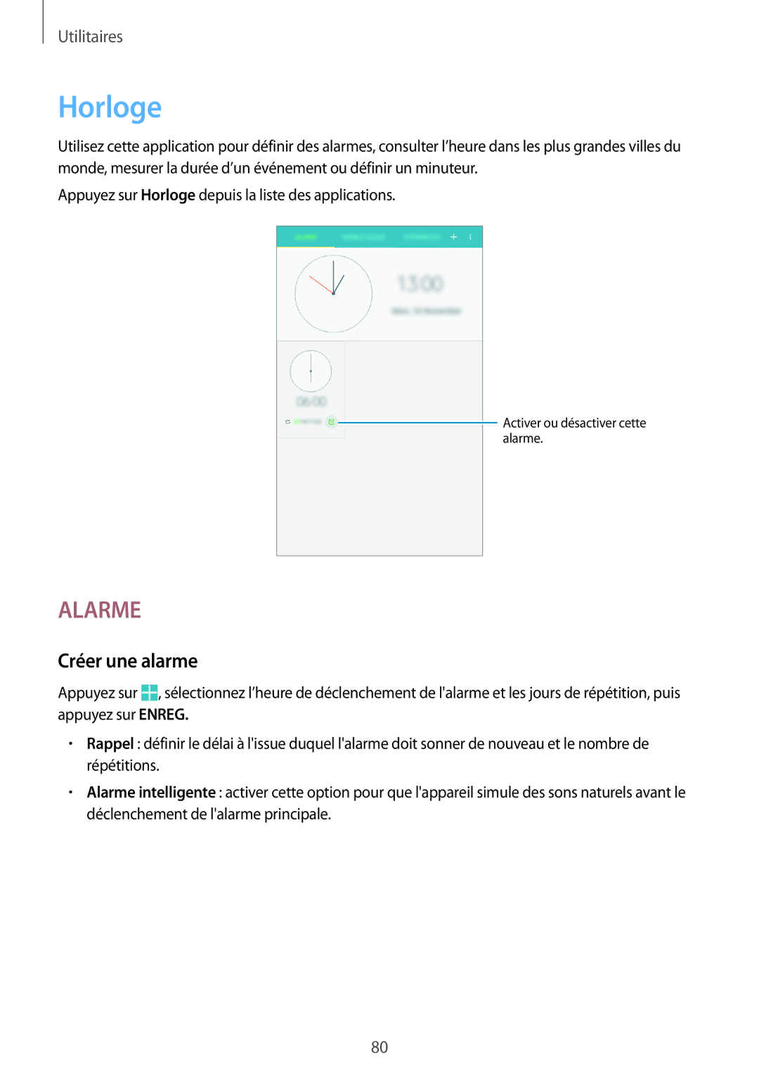 Samsung SM-T360NNGAXEF manual Horloge, Créer une alarme 