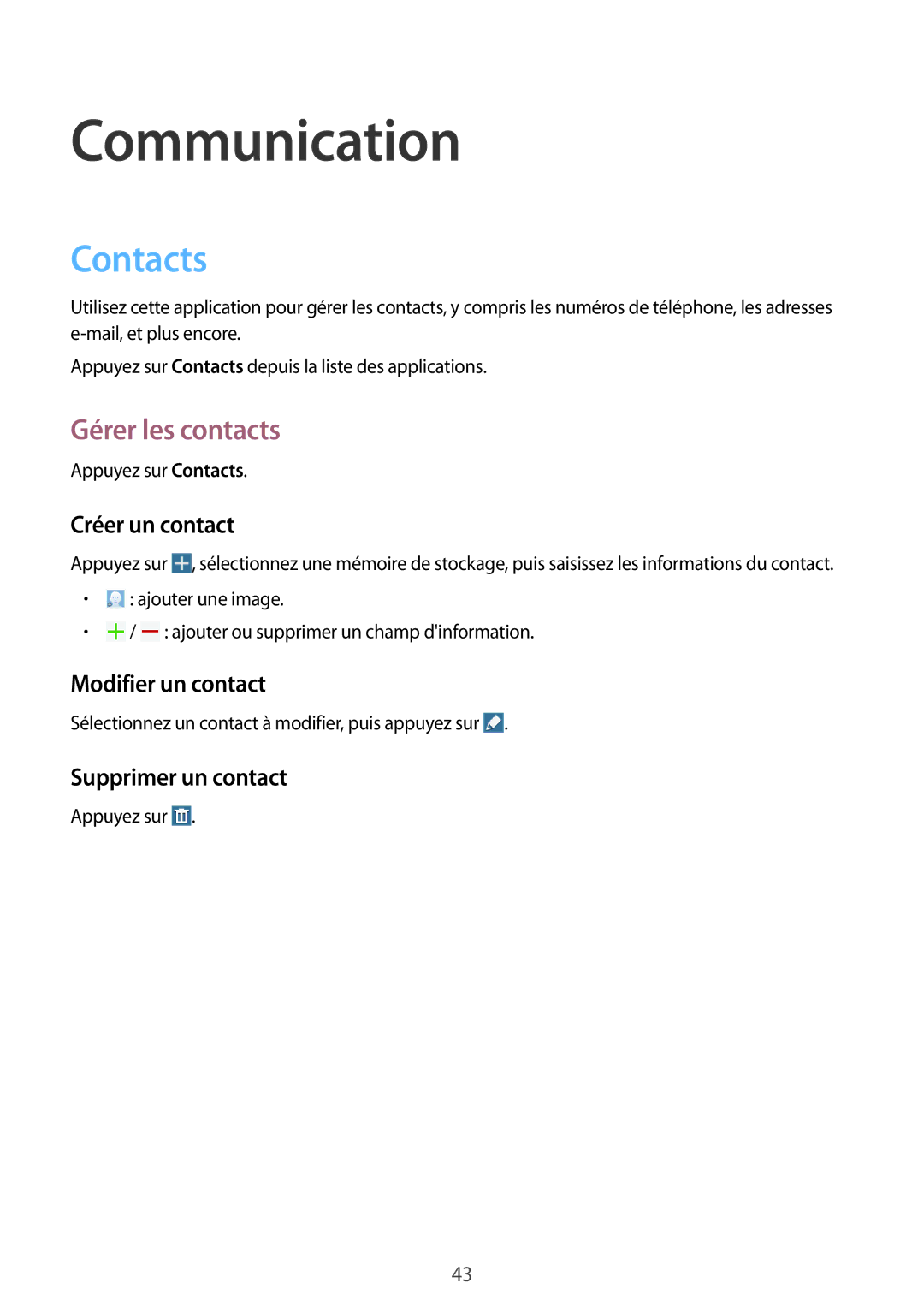 Samsung SM-T360NNGAXEF manual Communication, Contacts, Gérer les contacts 