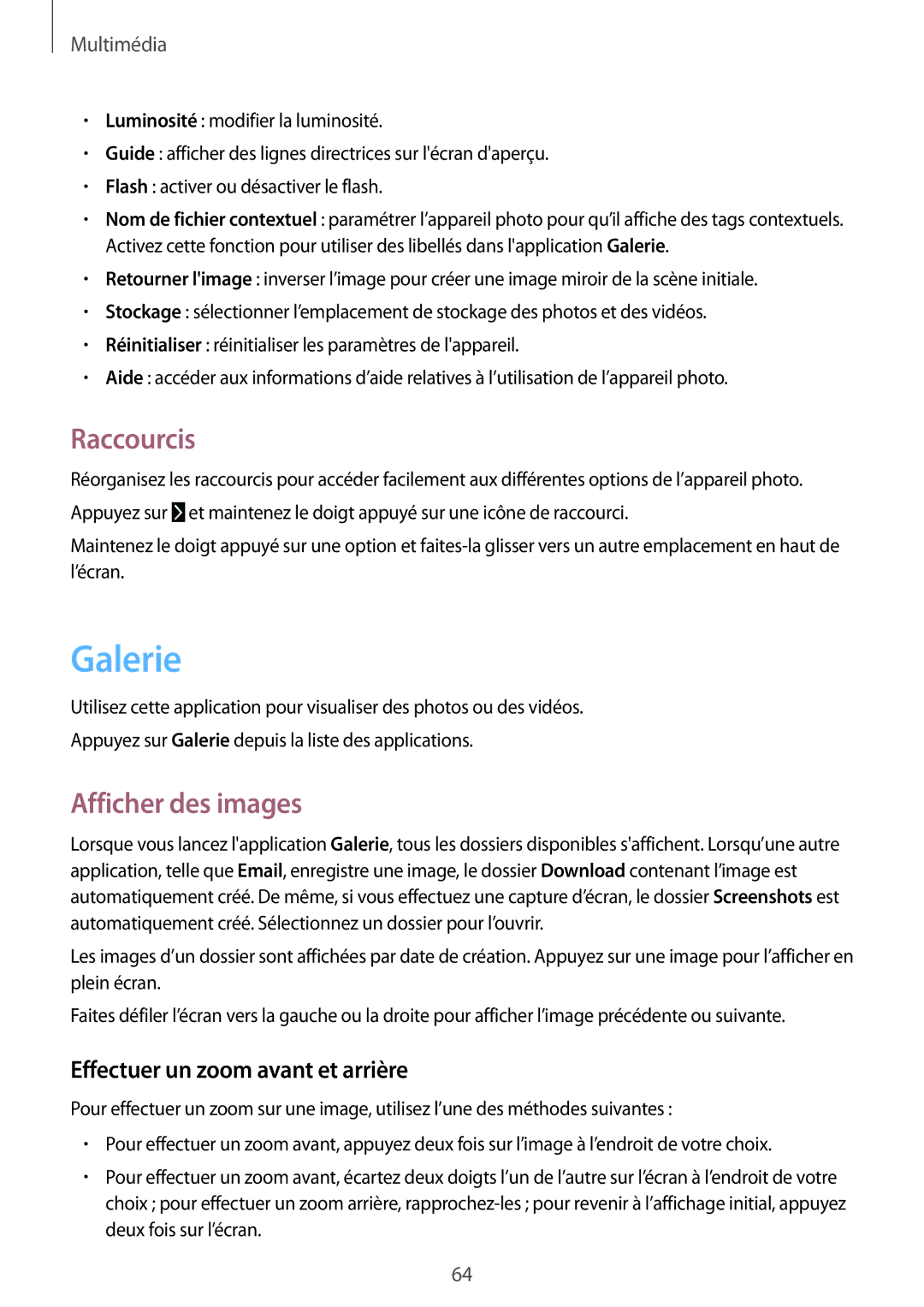 Samsung SM-T360NNGAXEF manual Galerie, Raccourcis, Afficher des images, Effectuer un zoom avant et arrière 