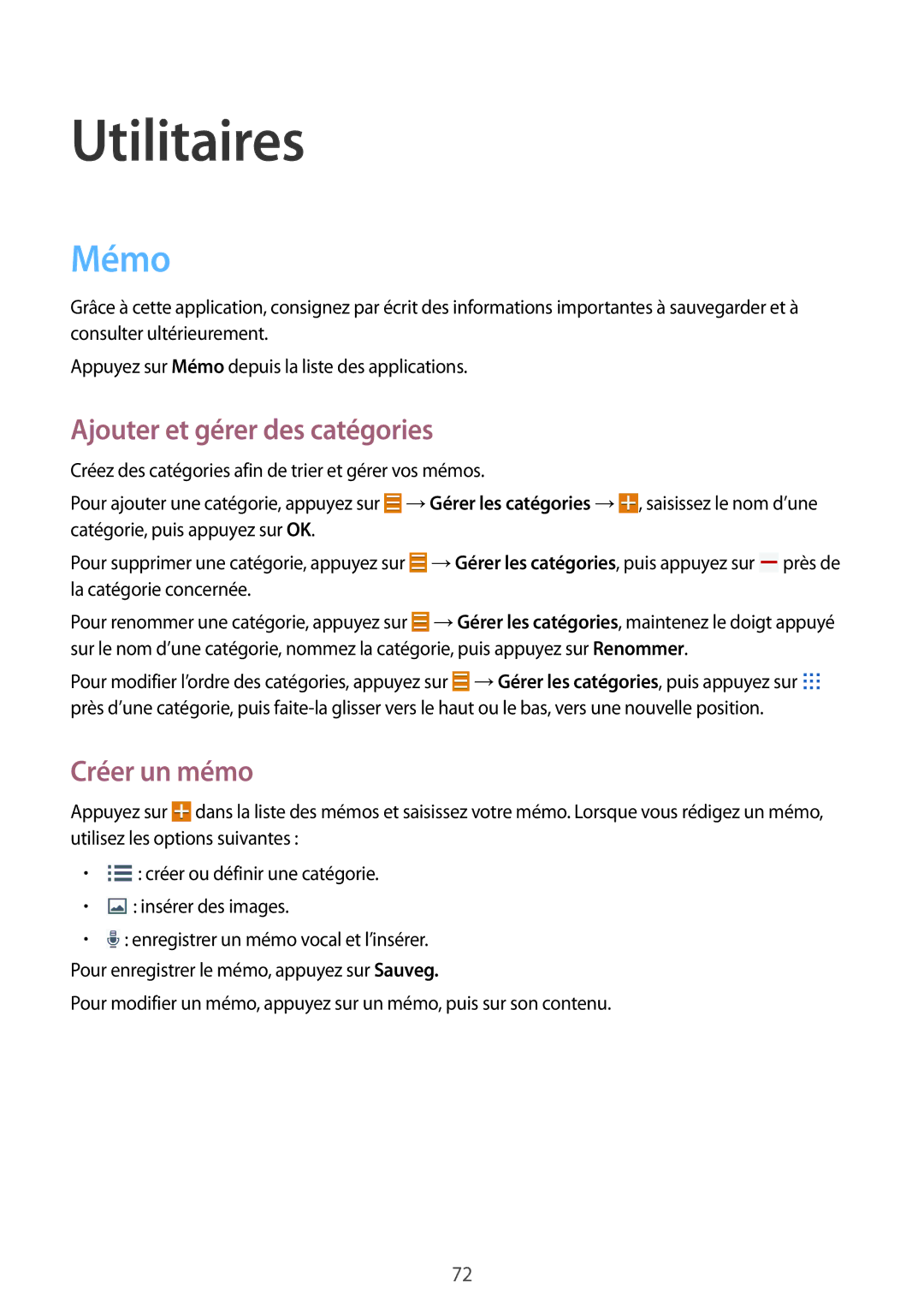 Samsung SM-T360NNGAXEF manual Utilitaires, Mémo, Ajouter et gérer des catégories, Créer un mémo 