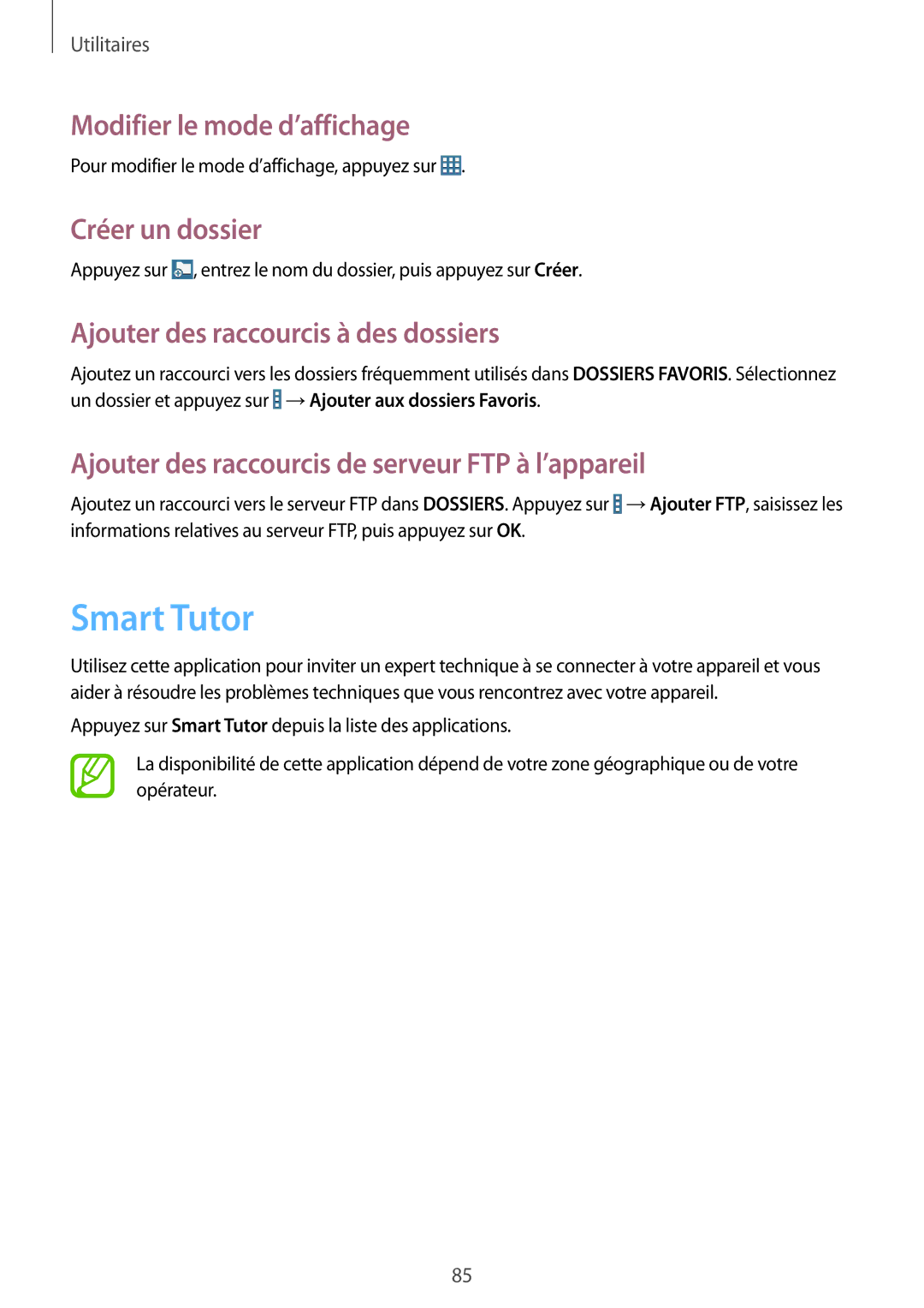 Samsung SM-T360NNGAXEF Smart Tutor, Modifier le mode d’affichage, Créer un dossier, Ajouter des raccourcis à des dossiers 