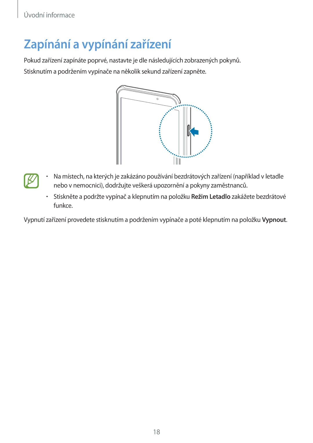 Samsung SM-T360NNGAXSK, SM-T360NNGAXEZ manual Zapínání a vypínání zařízení 