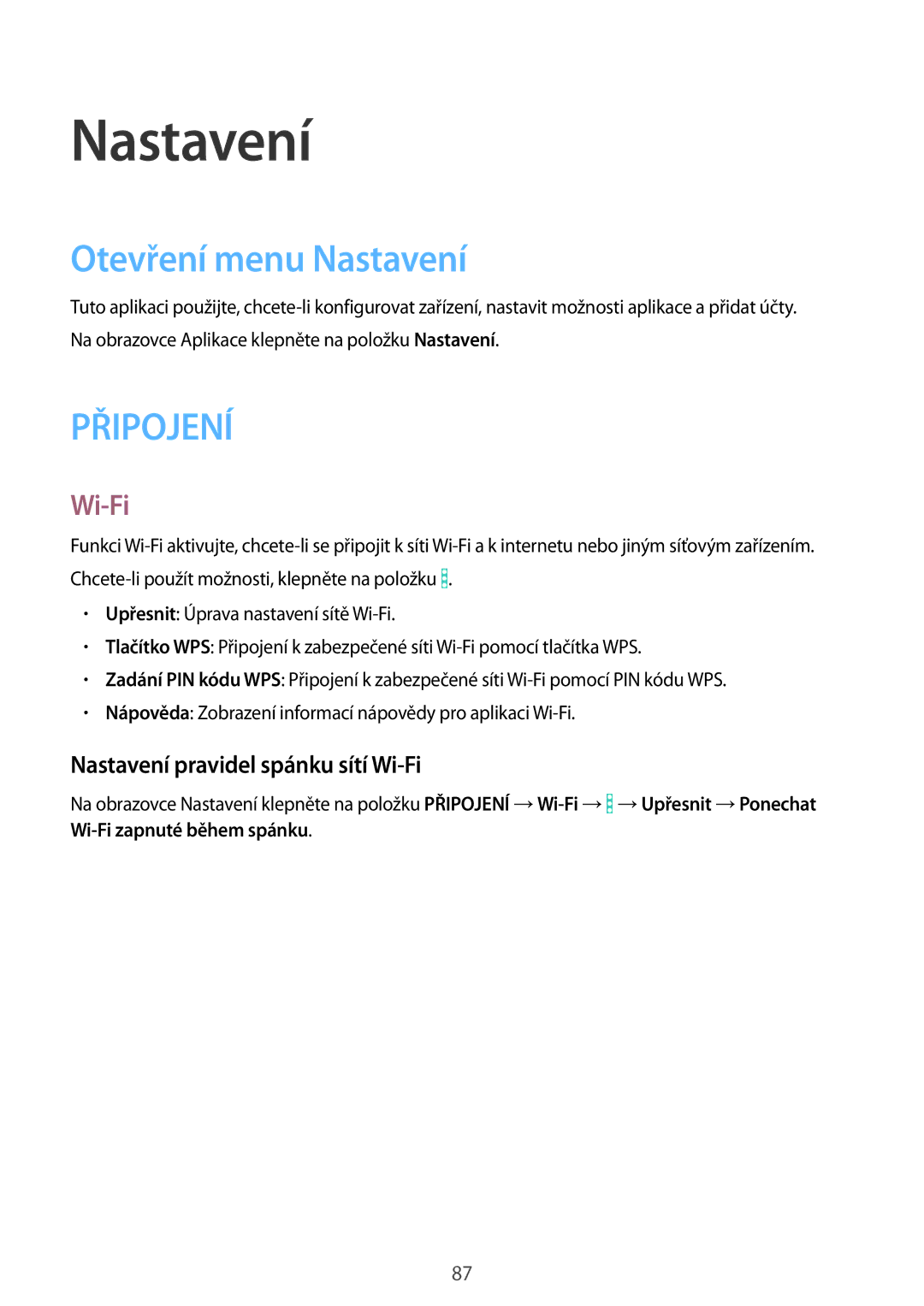 Samsung SM-T360NNGAXEZ, SM-T360NNGAXSK manual Otevření menu Nastavení, Nastavení pravidel spánku sítí Wi-Fi 