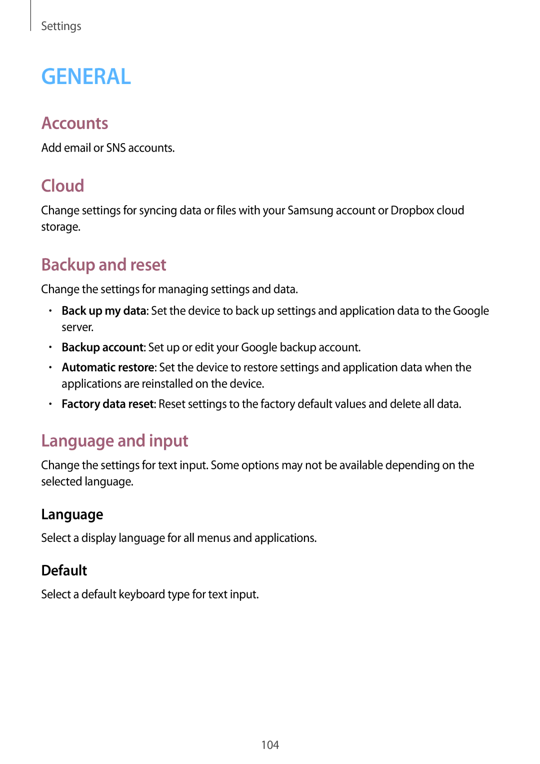 Samsung SM-T365NNGAXSK, SM-T365NNGAATO, SM-T365NNGATUR, SM-T365NNGADBT Accounts, Cloud, Backup and reset, Language and input 