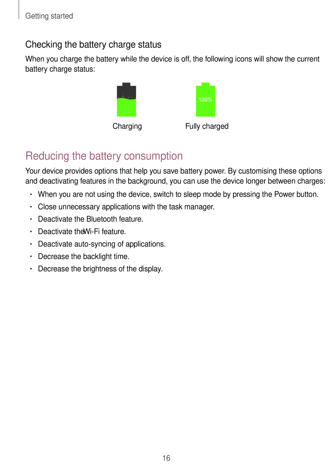 Samsung SM-T365NNGANEE, SM-T365NNGAATO, SM-T365NNGATUR Reducing the battery consumption, Checking the battery charge status 