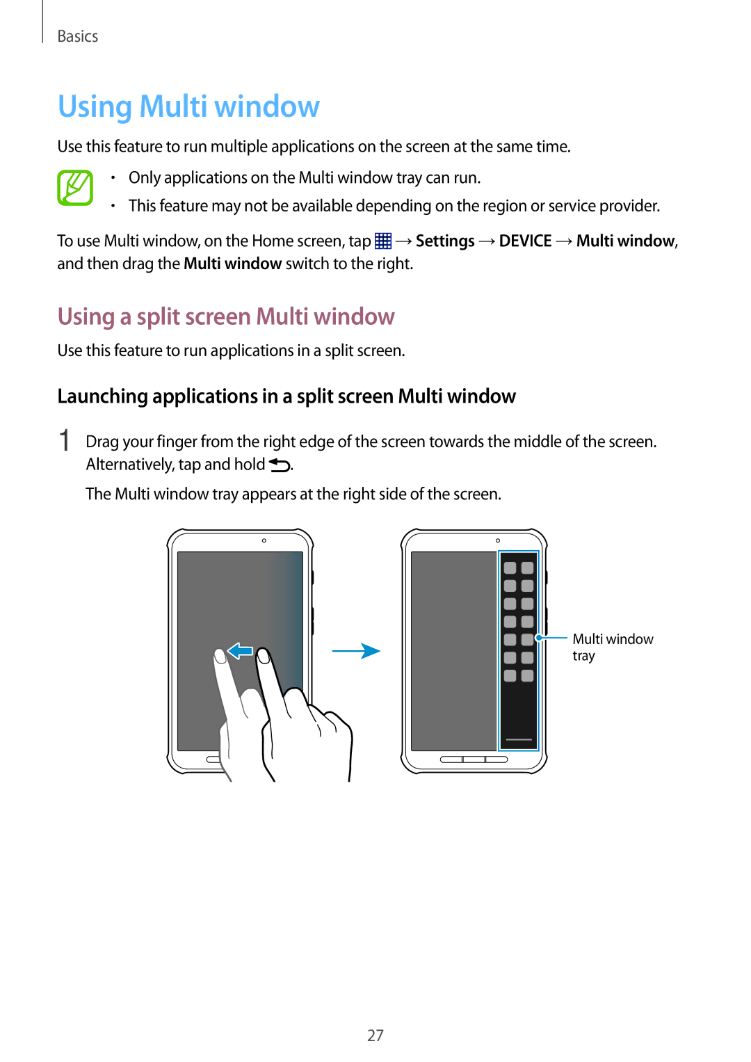 Samsung SM-T365NNGAXEO, SM-T365NNGAATO, SM-T365NNGATUR, SM-T365NNGADBT Using Multi window, Using a split screen Multi window 