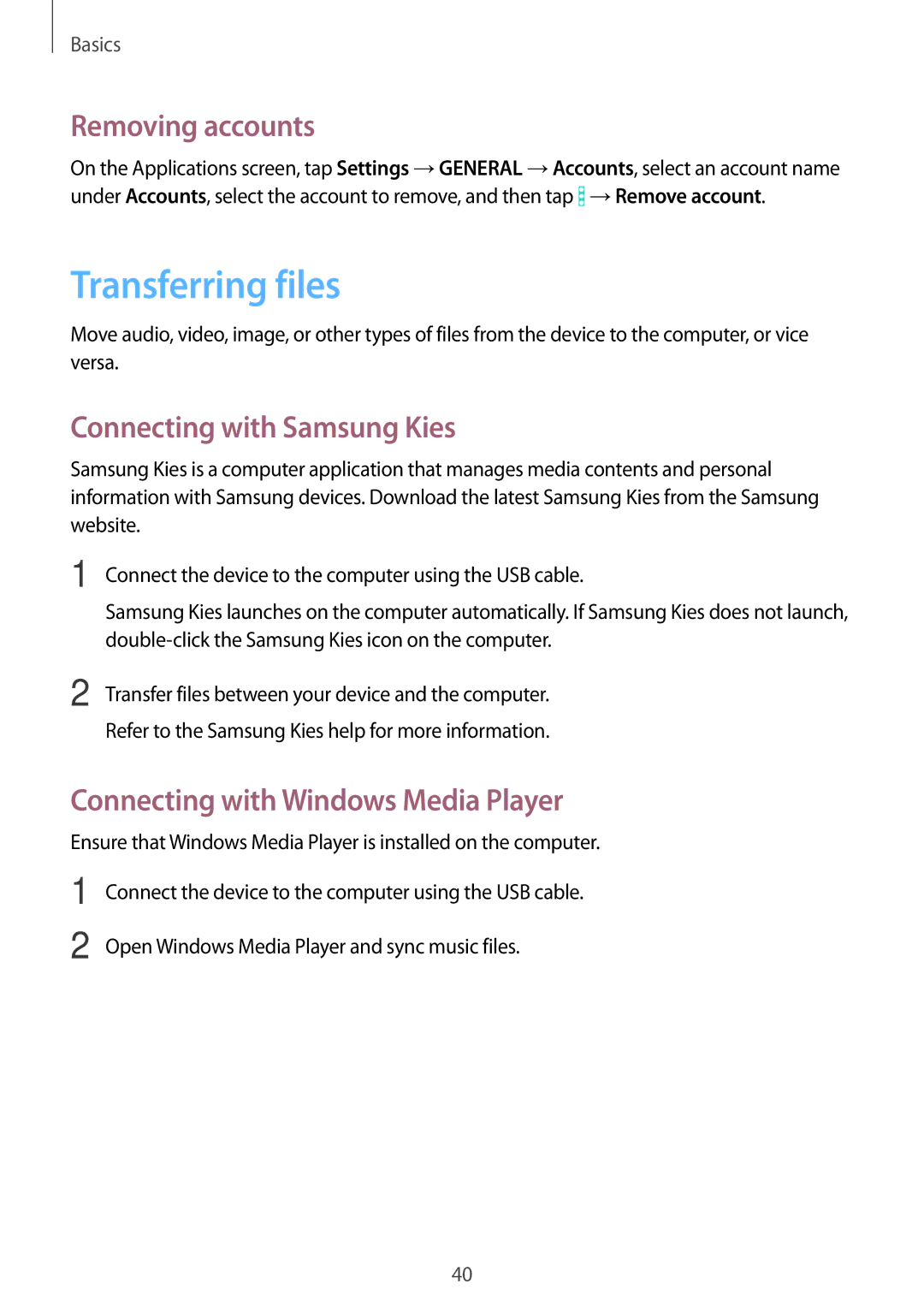 Samsung SM-T365NNGABTU, SM-T365NNGAATO, SM-T365NNGATUR Transferring files, Removing accounts, Connecting with Samsung Kies 