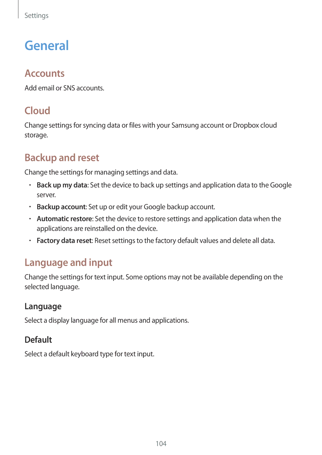 Samsung SM-T365NNGAXEO, SM-T365NNGAATO, SM-T365NNGATUR manual General, Accounts, Cloud, Backup and reset, Language and input 