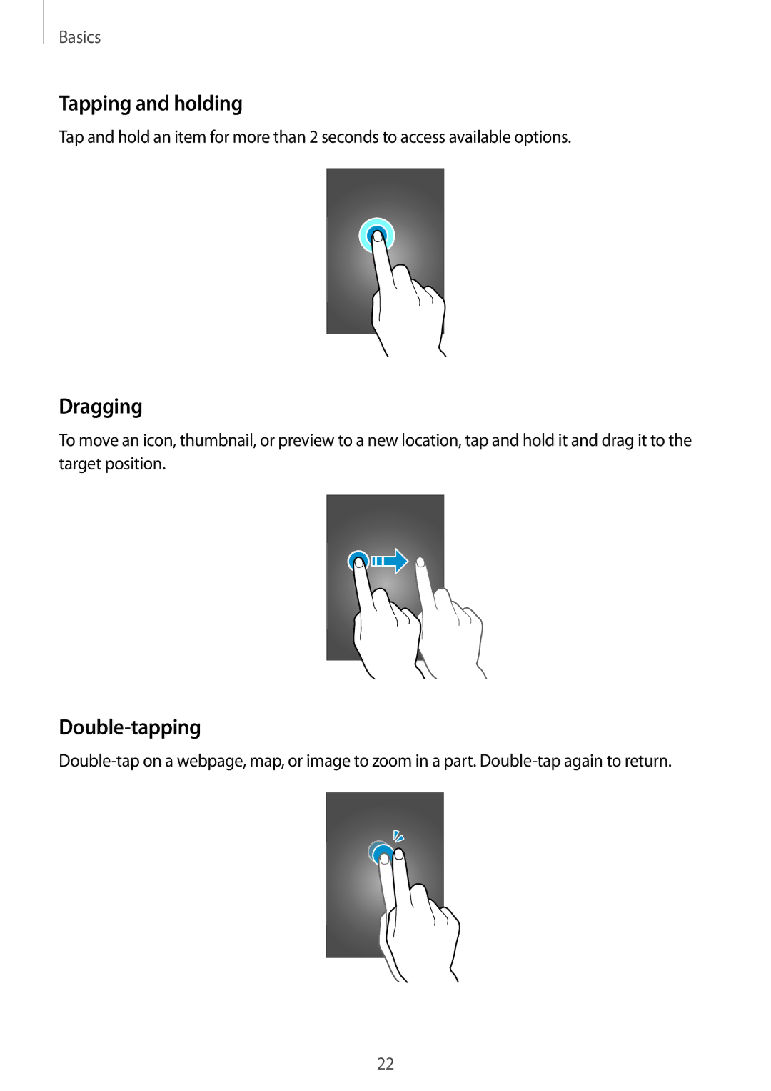 Samsung SM-T365NNGASEB, SM-T365NNGAATO, SM-T365NNGATUR, SM-T365NNGADBT manual Tapping and holding, Dragging, Double-tapping 