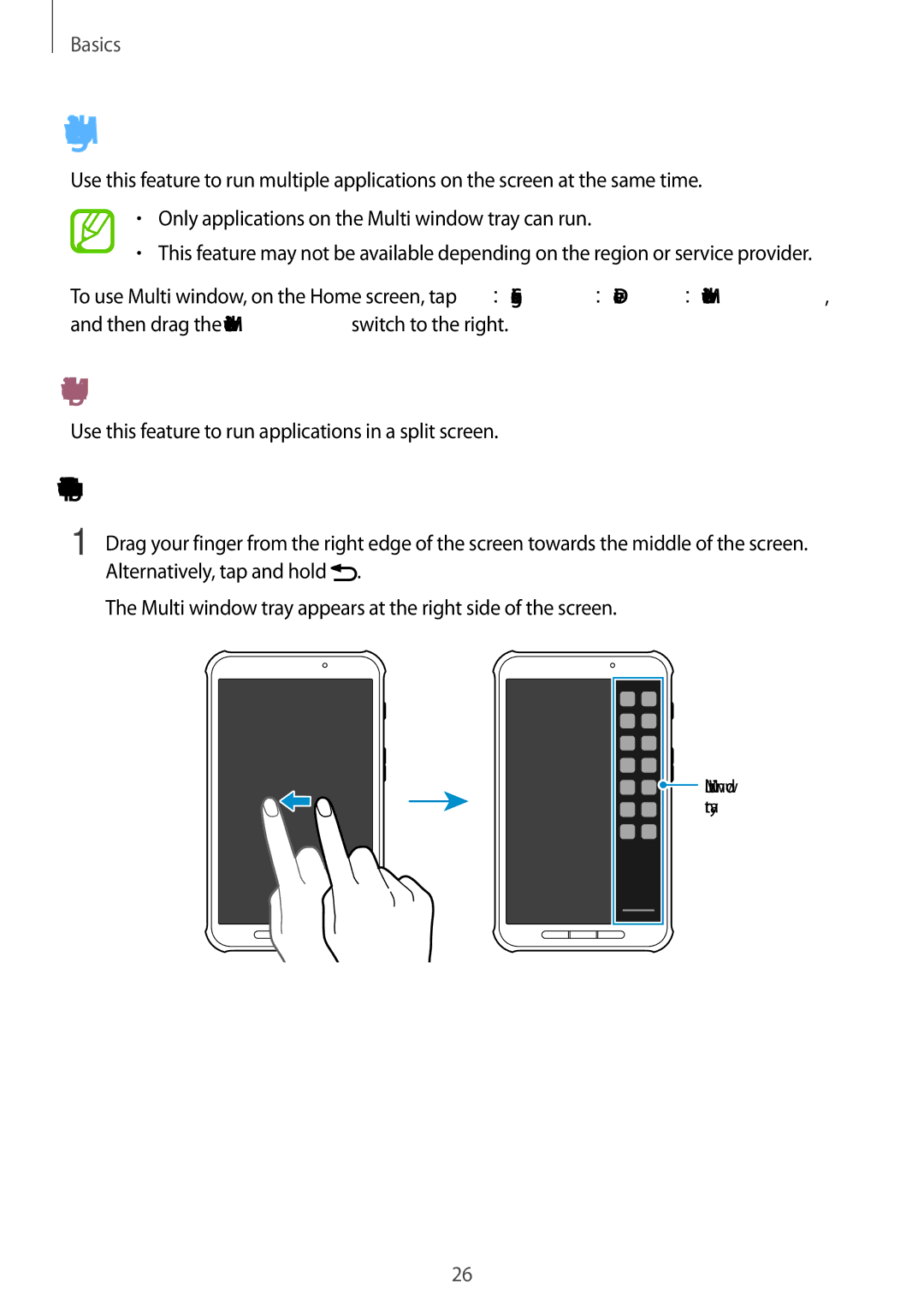 Samsung SM-T365NNGAXEF, SM-T365NNGAATO, SM-T365NNGATUR, SM-T365NNGADBT Using Multi window, Using a split screen Multi window 