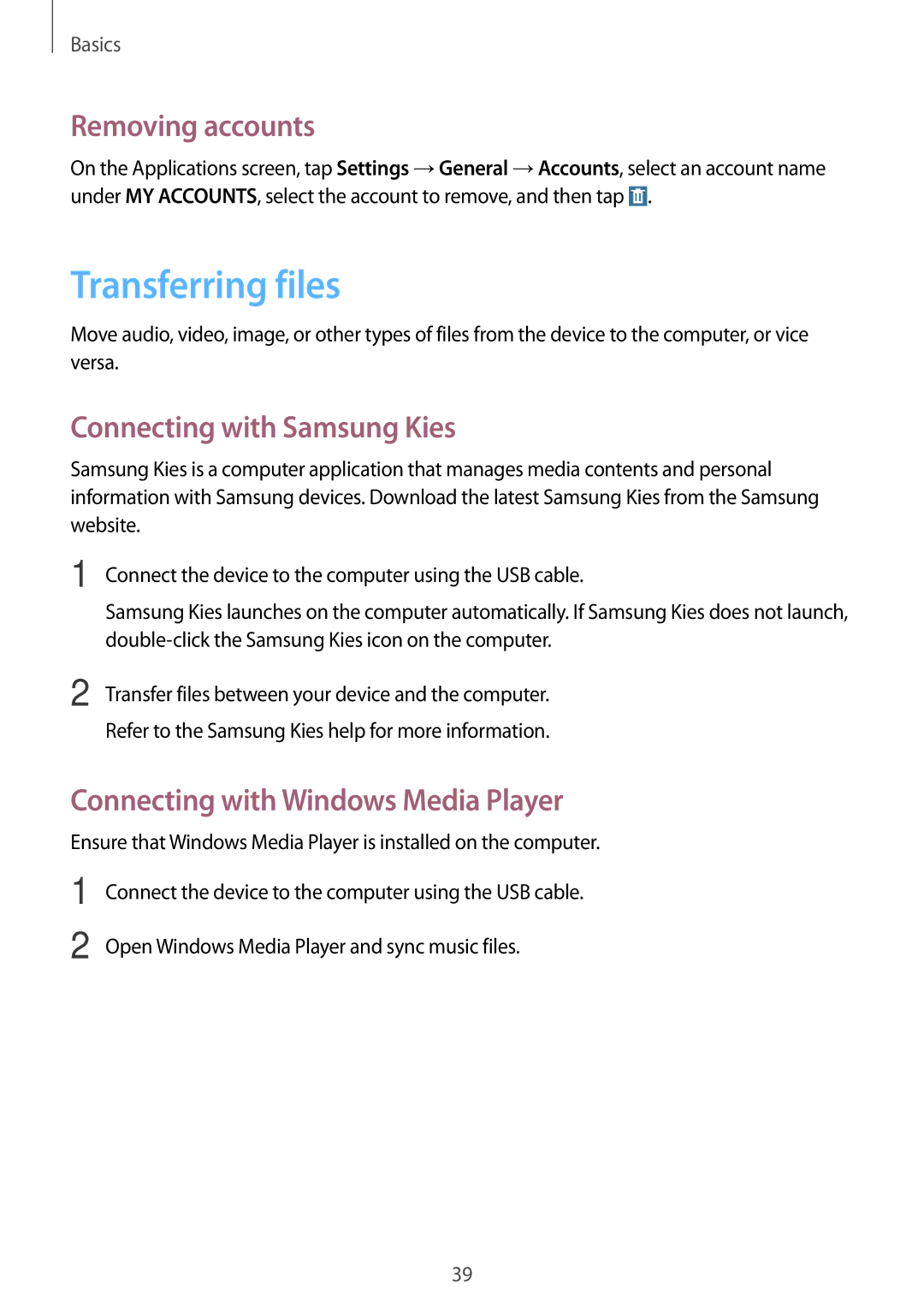 Samsung SM-T365NNGATUR, SM-T365NNGAATO, SM-T365NNGADBT Transferring files, Removing accounts, Connecting with Samsung Kies 