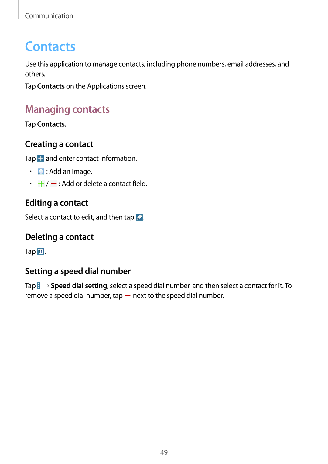 Samsung SM-T365NNGATPH, SM-T365NNGAATO, SM-T365NNGATUR, SM-T365NNGADBT, SM-T365NNGASEB manual Contacts, Managing contacts 