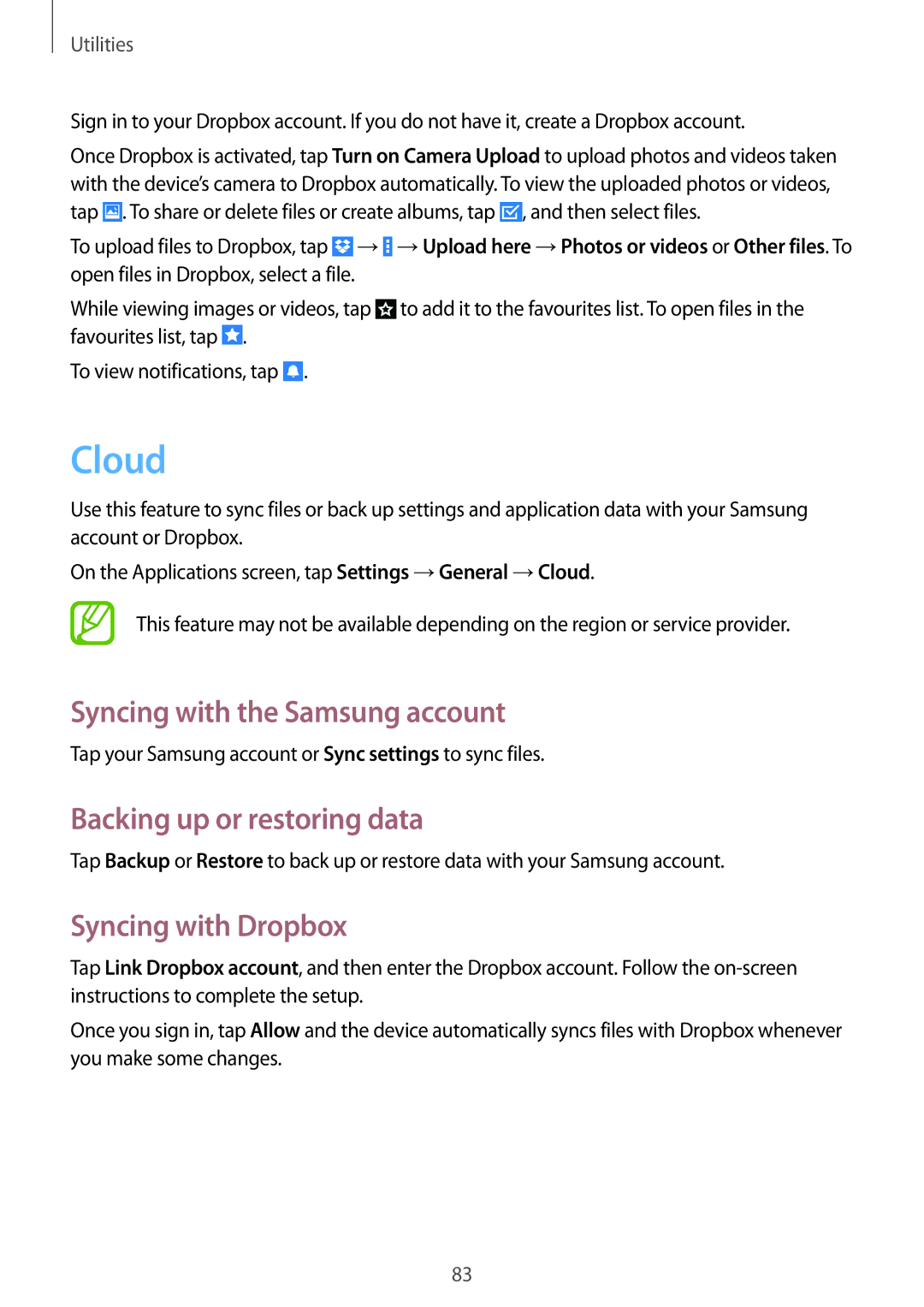 Samsung SM-T365NNGAXEF manual Cloud, Syncing with the Samsung account, Backing up or restoring data, Syncing with Dropbox 