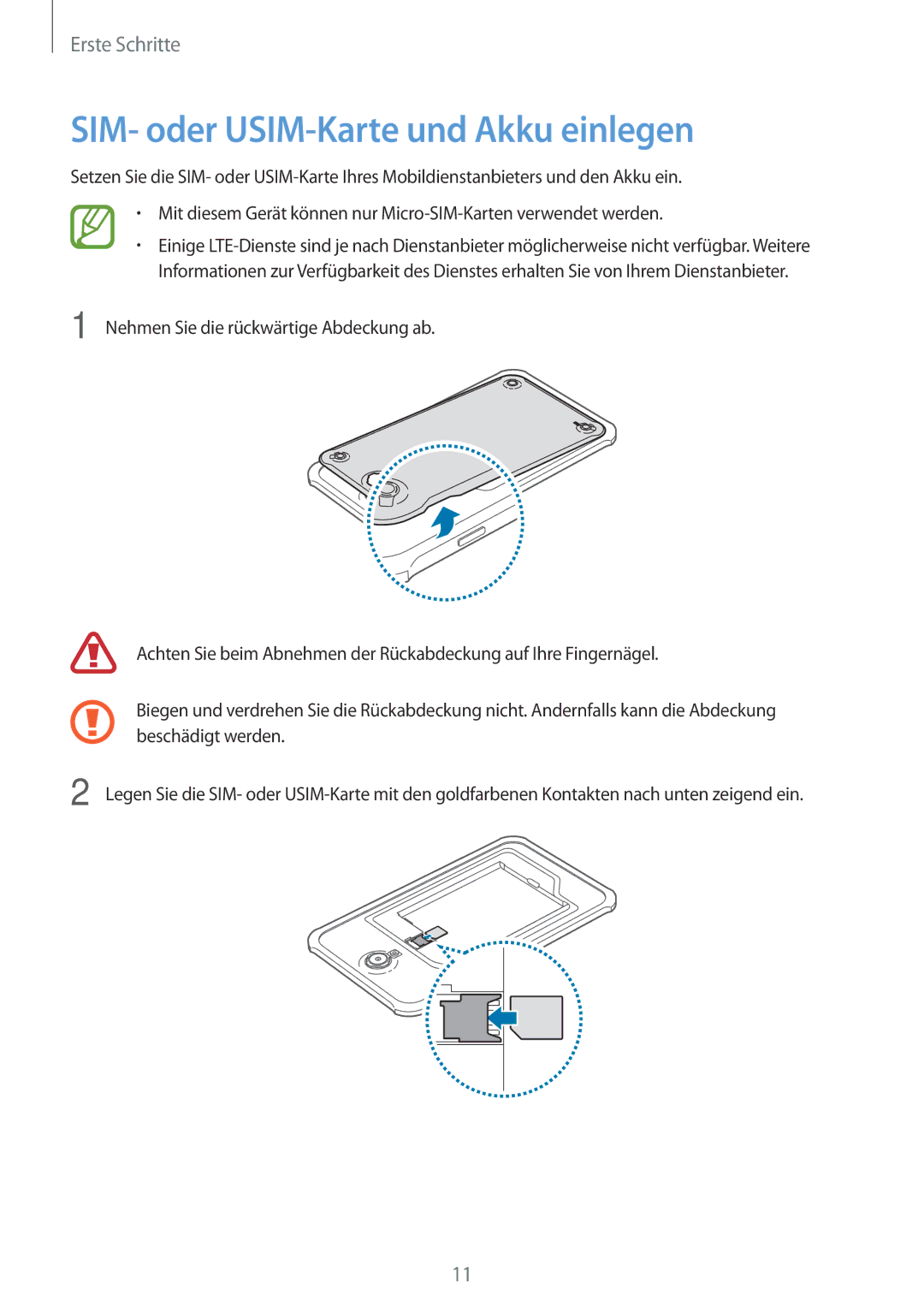 Samsung SM-T365NNGAEUR, SM-T365NNGAATO, SM-T365NNGATUR, SM-T365NNGADBT, SM-T365NNGASEB SIM- oder USIM-Karte und Akku einlegen 