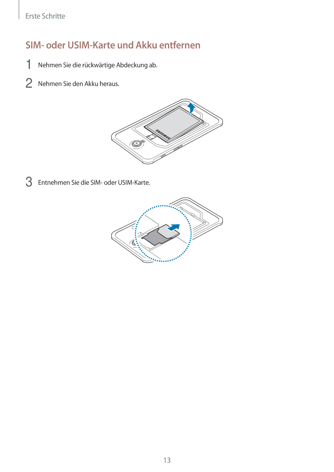 Samsung SM-T365NNGATUR, SM-T365NNGAATO, SM-T365NNGADBT, SM-T365NNGASEB manual SIM- oder USIM-Karte und Akku entfernen 