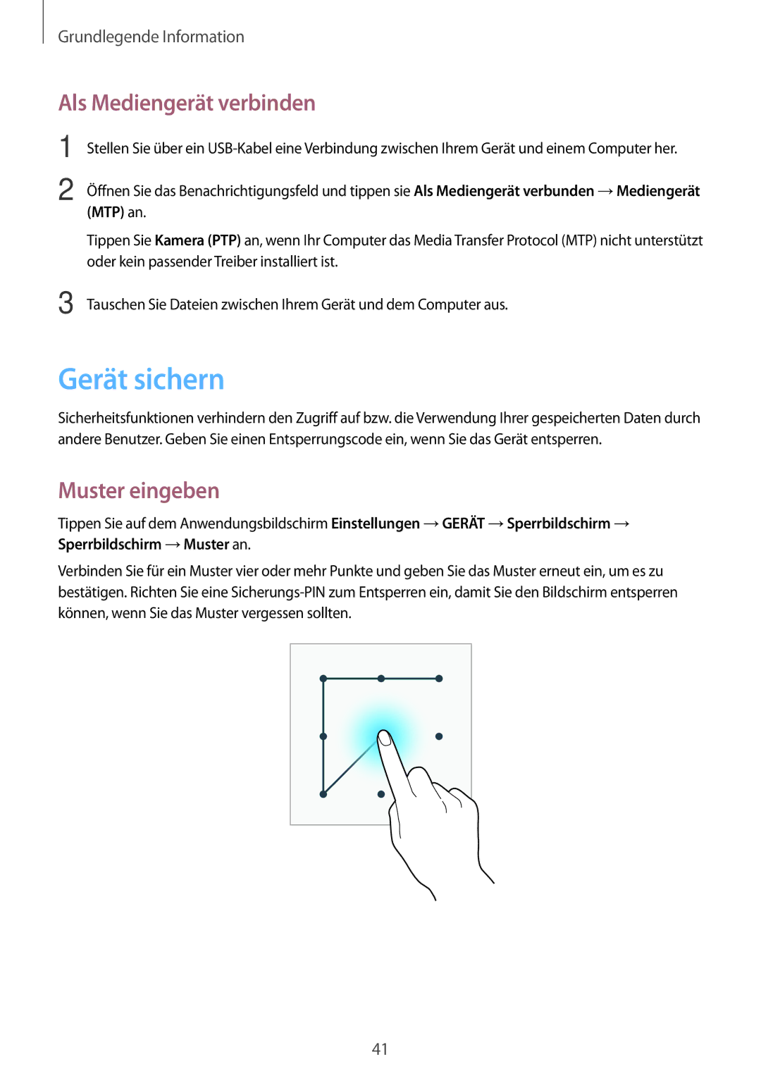 Samsung SM-T365NNGAEUR, SM-T365NNGAATO, SM-T365NNGATUR manual Gerät sichern, Als Mediengerät verbinden, Muster eingeben 