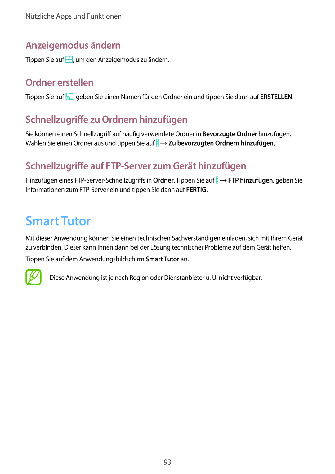 Samsung SM-T365NNGASEB manual Smart Tutor, Anzeigemodus ändern, Ordner erstellen, Schnellzugriffe zu Ordnern hinzufügen 