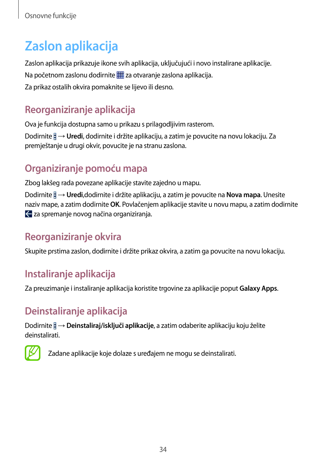 Samsung SM-T365NNGACRO Zaslon aplikacija, Reorganiziranje aplikacija, Organiziranje pomoću mapa, Instaliranje aplikacija 