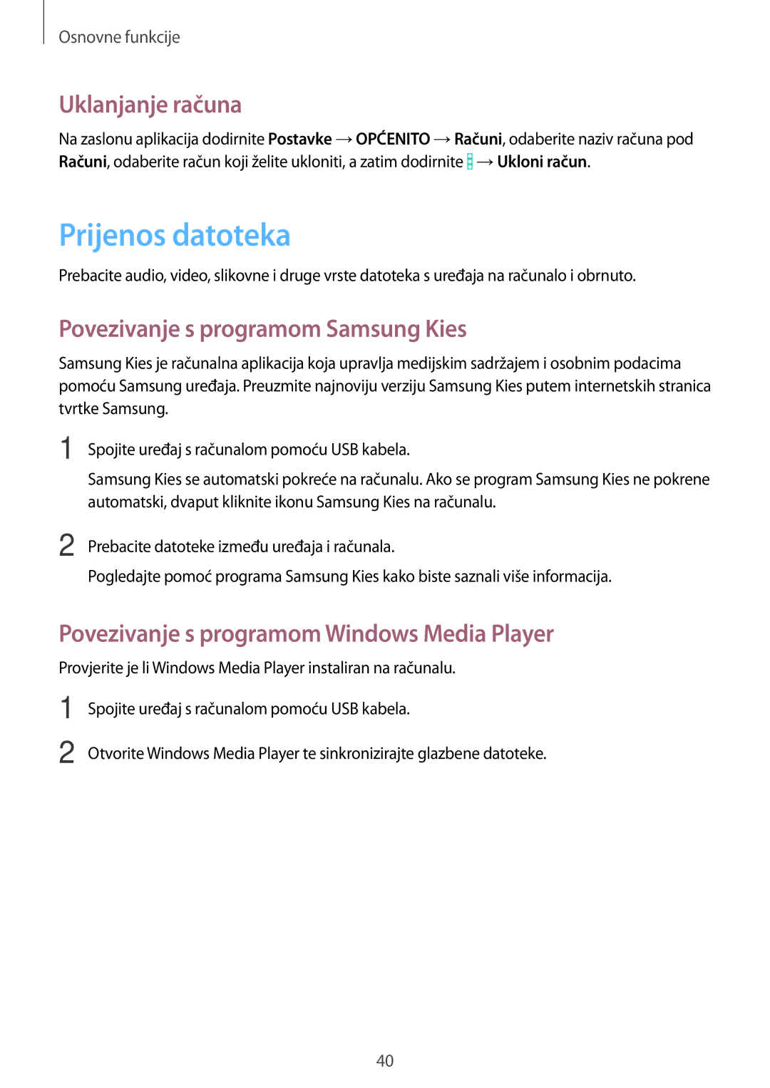 Samsung SM-T365NNGACRO manual Prijenos datoteka, Uklanjanje računa, Povezivanje s programom Samsung Kies 