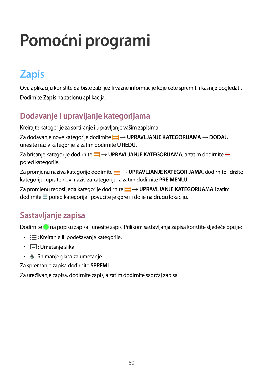 Samsung SM-T365NNGACRO manual Pomoćni programi, Zapis, Dodavanje i upravljanje kategorijama, Sastavljanje zapisa 