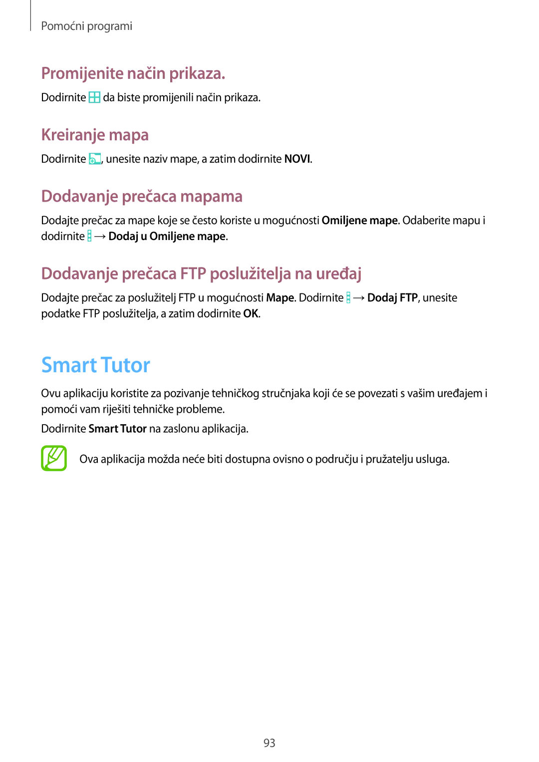 Samsung SM-T365NNGACRO manual Smart Tutor, Promijenite način prikaza, Kreiranje mapa, Dodavanje prečaca mapama 