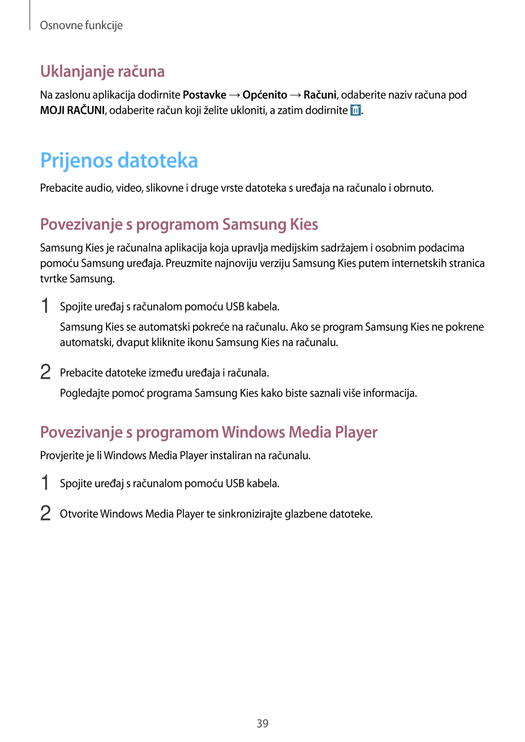 Samsung SM-T365NNGACRO manual Prijenos datoteka, Uklanjanje računa, Povezivanje s programom Samsung Kies 