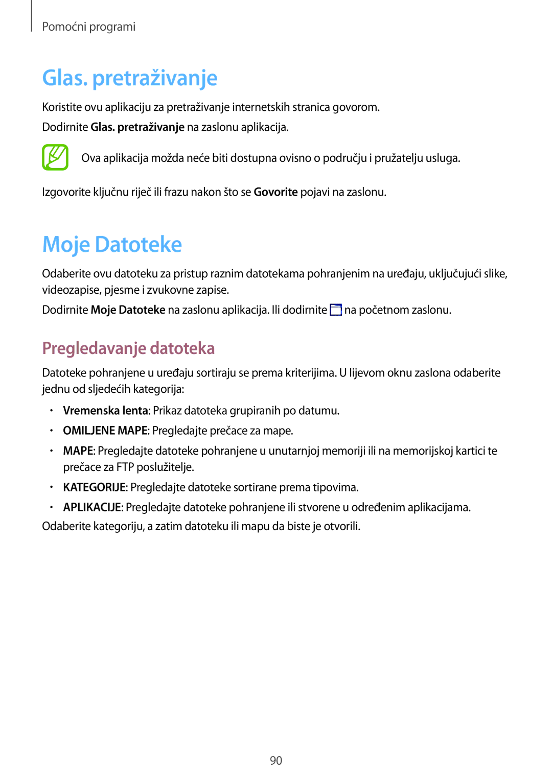 Samsung SM-T365NNGACRO manual Glas. pretraživanje, Moje Datoteke, Pregledavanje datoteka 