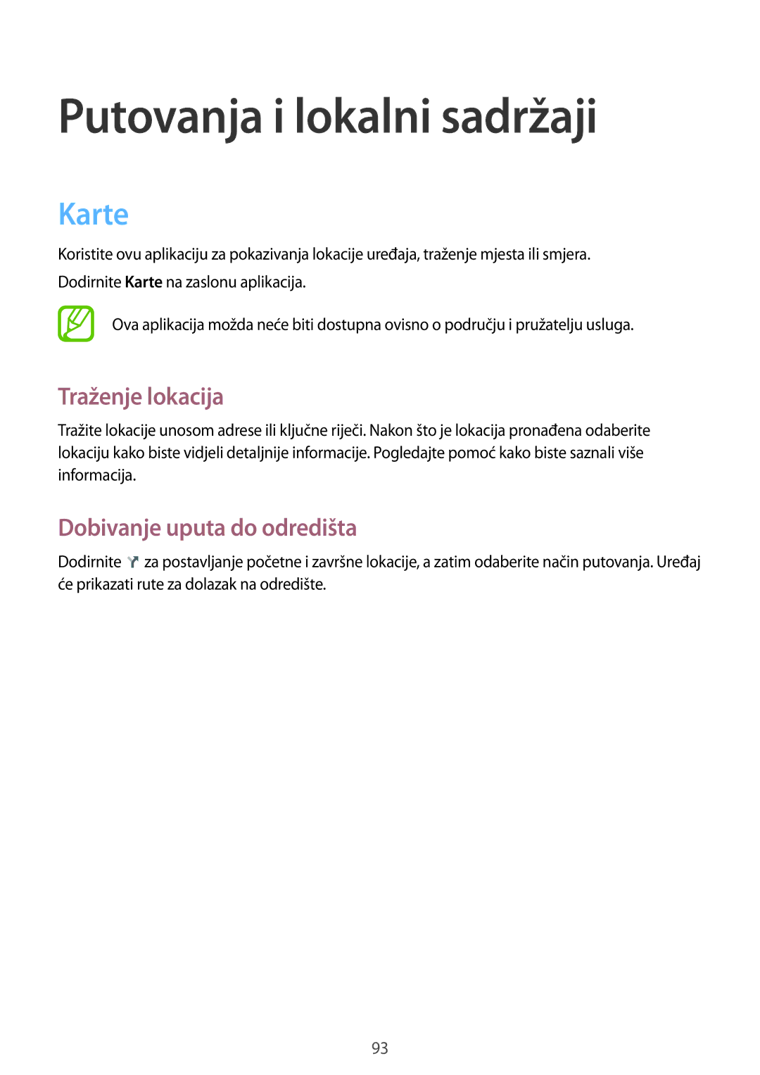 Samsung SM-T365NNGACRO manual Karte, Traženje lokacija, Dobivanje uputa do odredišta 