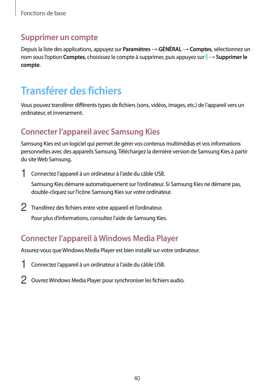 Samsung SM-T365NNGAFTM manual Transférer des fichiers, Supprimer un compte, Connecter l’appareil avec Samsung Kies 