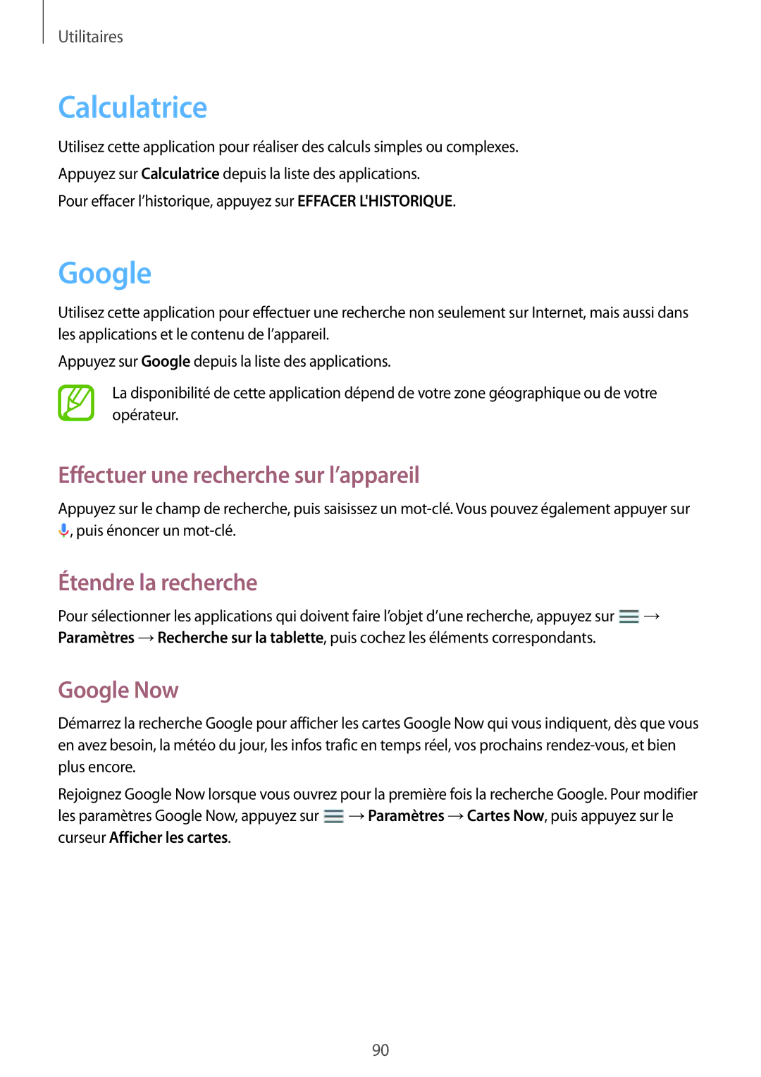 Samsung SM-T365NNGAFTM manual Calculatrice, Effectuer une recherche sur l’appareil, Étendre la recherche, Google Now 