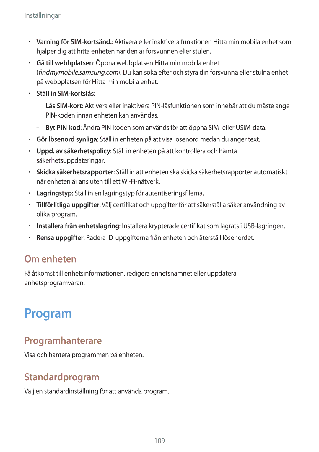 Samsung SM-T365NNGANEE manual Om enheten, Programhanterare, Standardprogram, Ställ in SIM-kortslås 