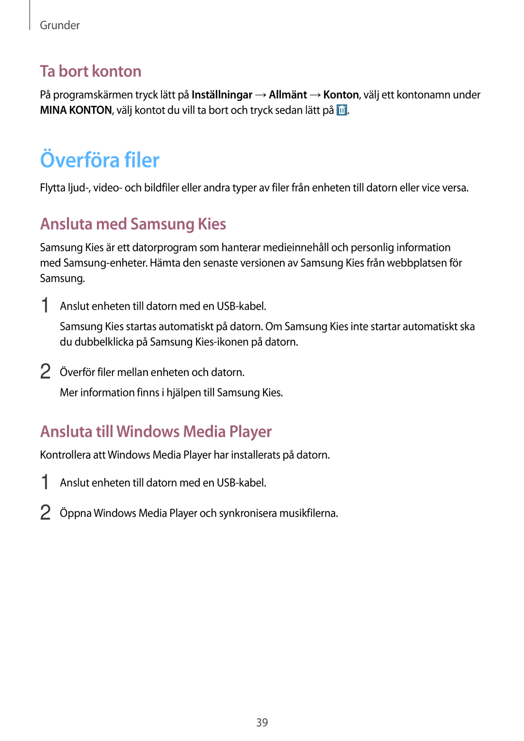 Samsung SM-T365NNGANEE manual Överföra filer, Ta bort konton, Ansluta med Samsung Kies, Ansluta till Windows Media Player 