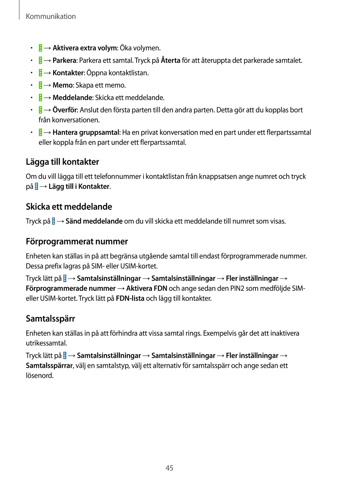 Samsung SM-T365NNGANEE manual Lägga till kontakter, Skicka ett meddelande, Förprogrammerat nummer, Samtalsspärr 