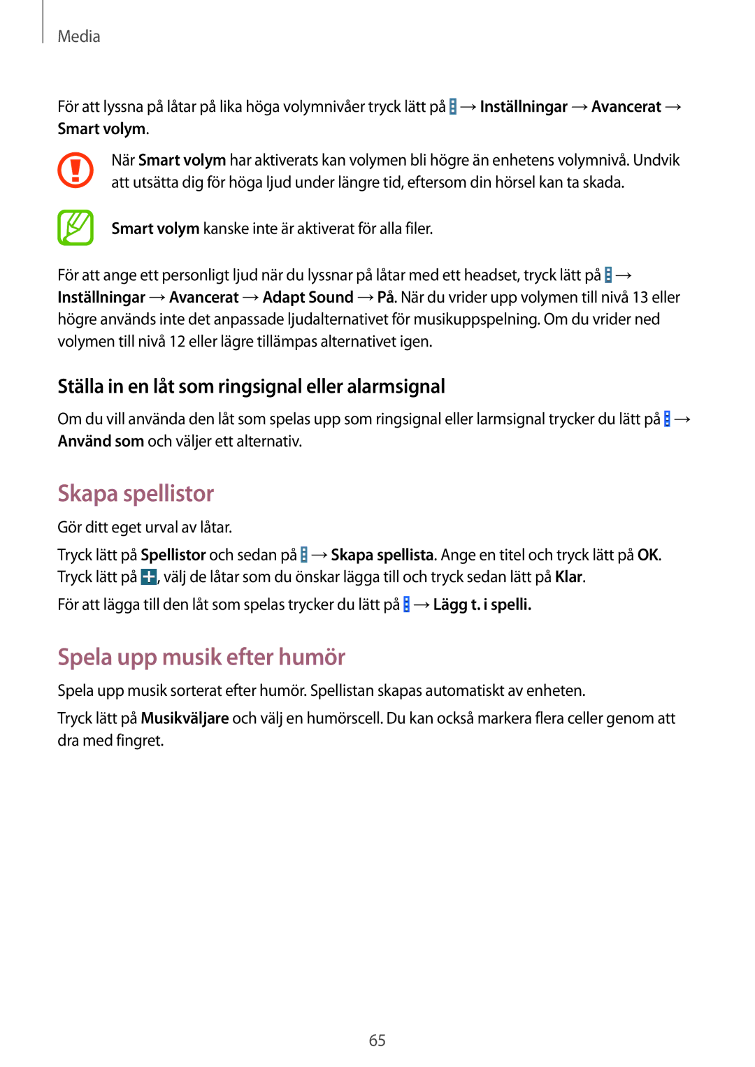 Samsung SM-T365NNGANEE Skapa spellistor, Spela upp musik efter humör, Ställa in en låt som ringsignal eller alarmsignal 