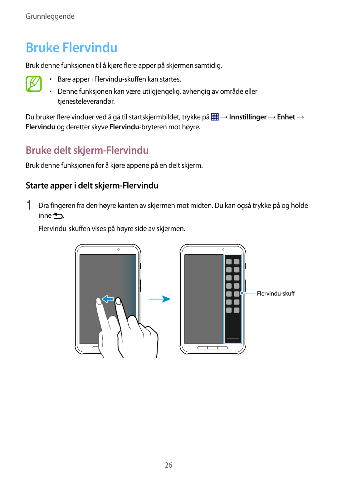 Samsung SM-T365NNGANEE manual Bruke Flervindu, Bruke delt skjerm-Flervindu, Starte apper i delt skjerm-Flervindu 