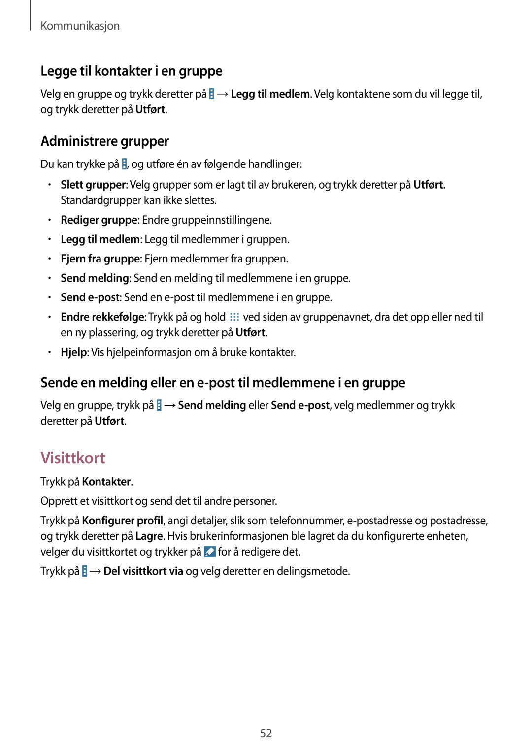 Samsung SM-T365NNGANEE manual Visittkort, Legge til kontakter i en gruppe, Administrere grupper 