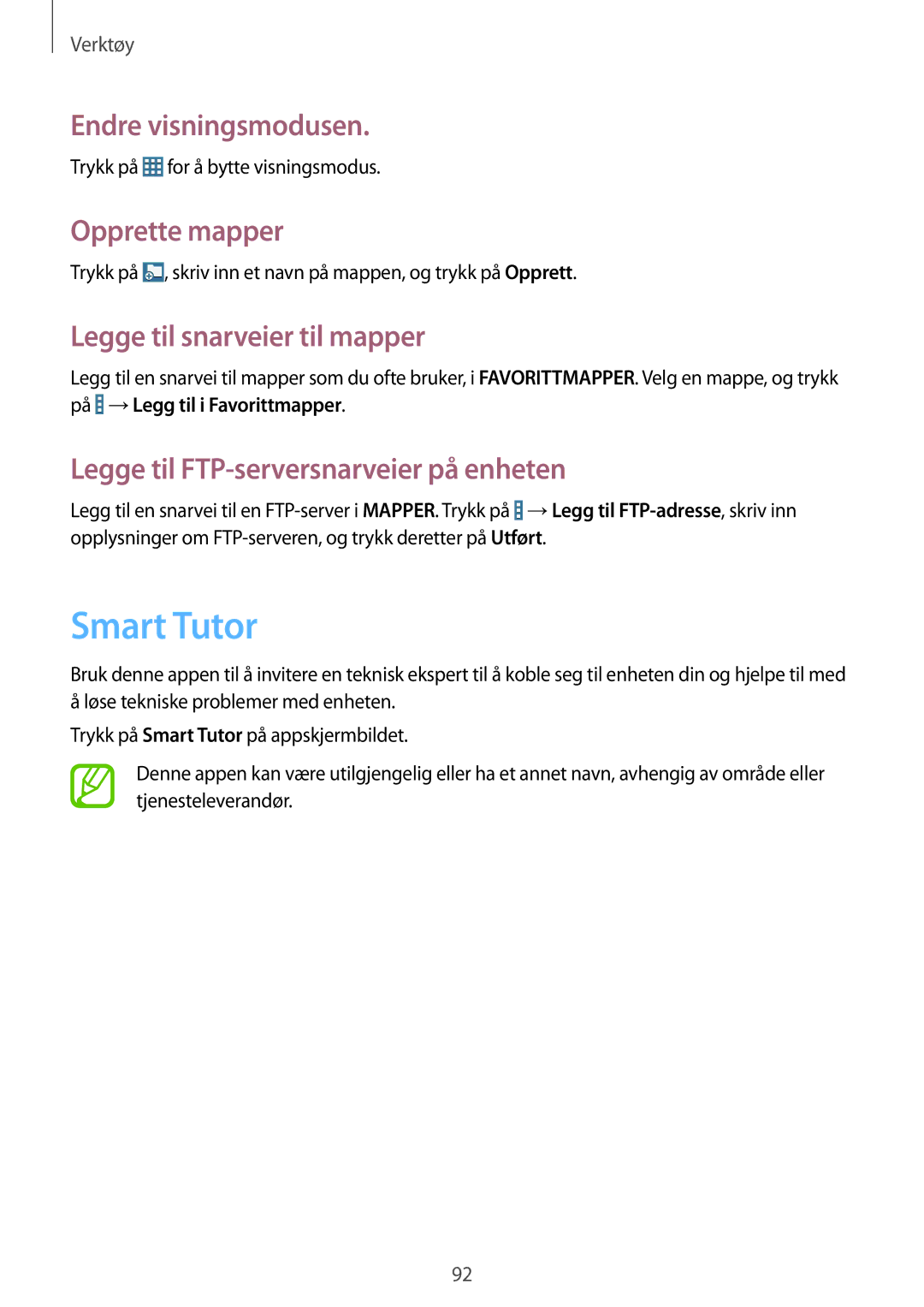 Samsung SM-T365NNGANEE manual Smart Tutor, Endre visningsmodusen, Opprette mapper, Legge til snarveier til mapper 