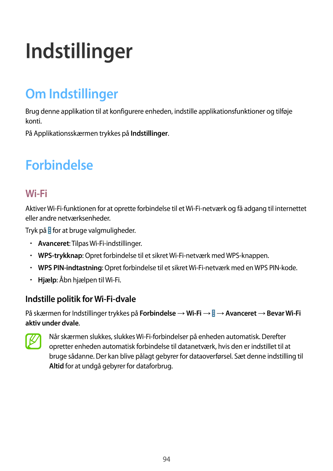 Samsung SM-T365NNGANEE manual Om Indstillinger, Forbindelse, Indstille politik for Wi-Fi-dvale 