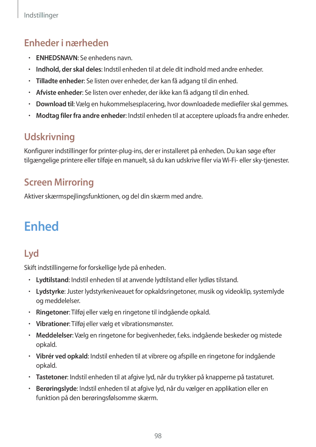 Samsung SM-T365NNGANEE manual Enheder i nærheden, Udskrivning, Screen Mirroring, Lyd 