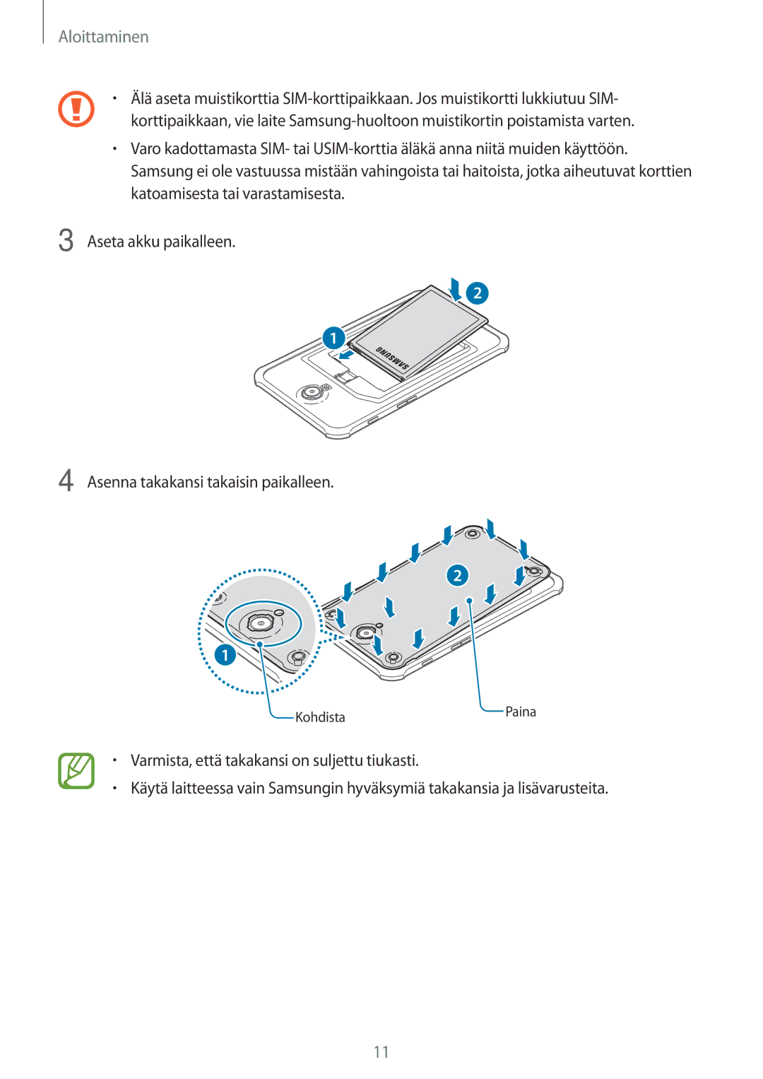 Samsung SM-T365NNGANEE manual KohdistaPaina 