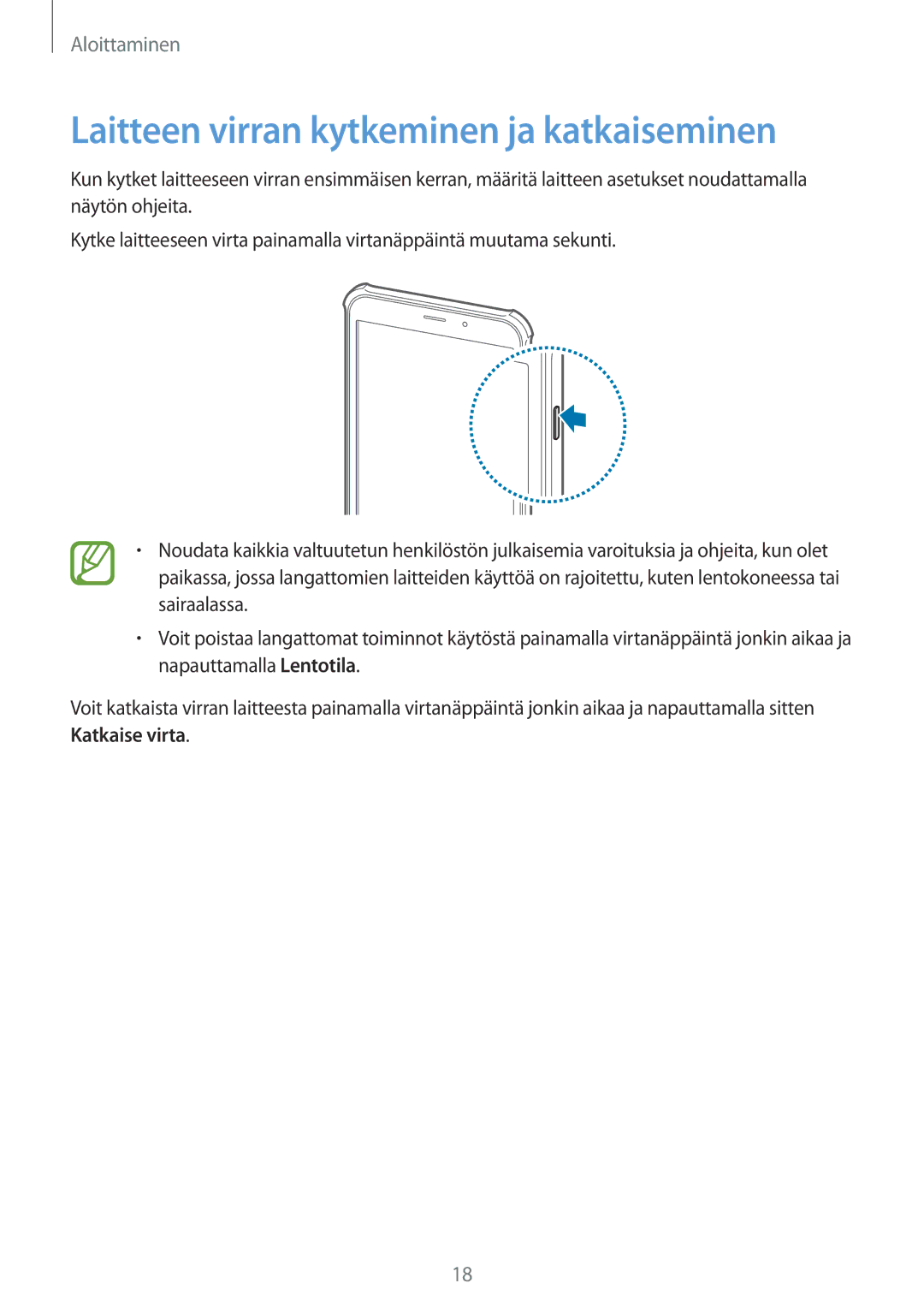 Samsung SM-T365NNGANEE manual Laitteen virran kytkeminen ja katkaiseminen 