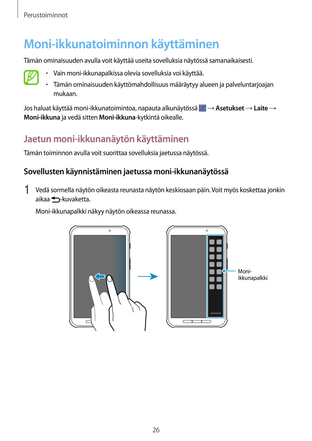 Samsung SM-T365NNGANEE manual Moni-ikkunatoiminnon käyttäminen, Jaetun moni-ikkunanäytön käyttäminen 