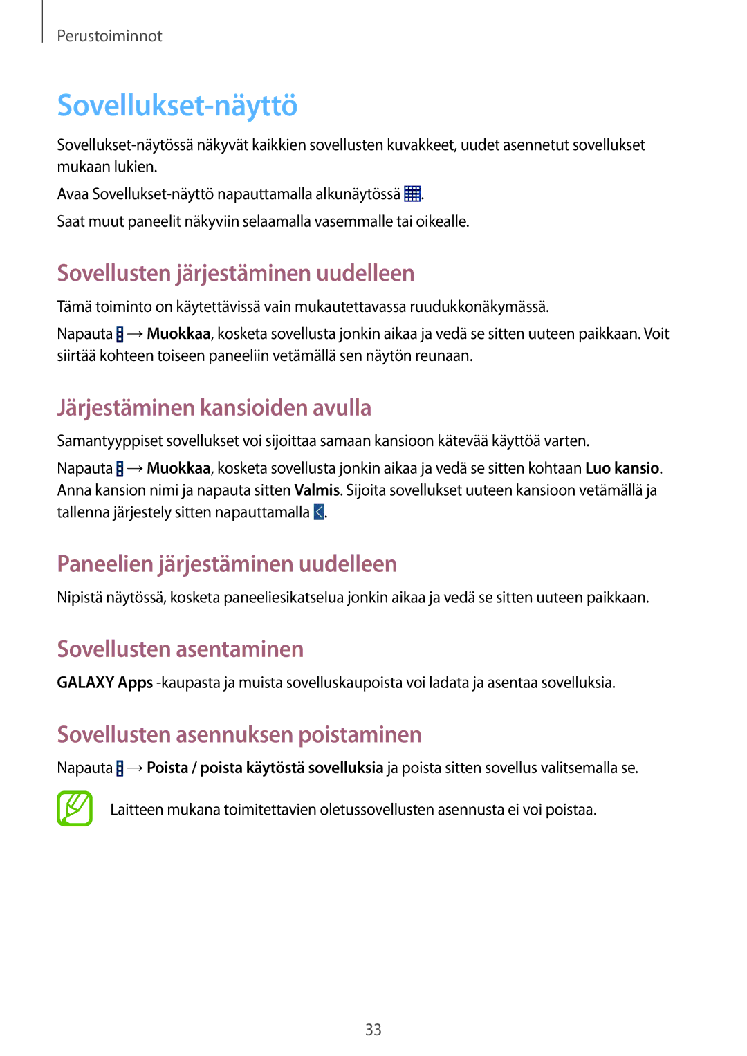 Samsung SM-T365NNGANEE manual Sovellukset-näyttö, Sovellusten järjestäminen uudelleen, Järjestäminen kansioiden avulla 