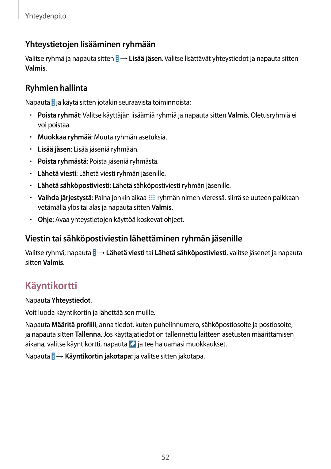 Samsung SM-T365NNGANEE manual Käyntikortti, Yhteystietojen lisääminen ryhmään, Ryhmien hallinta 